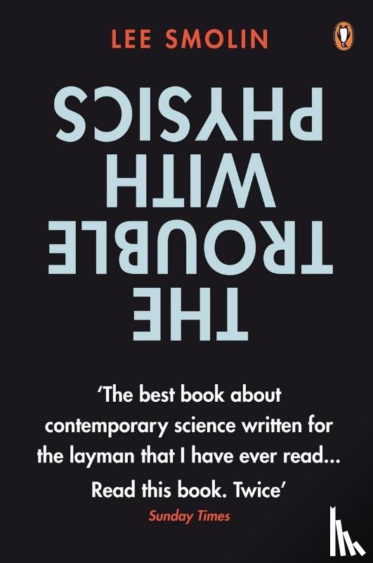 Smolin, Lee - The Trouble with Physics