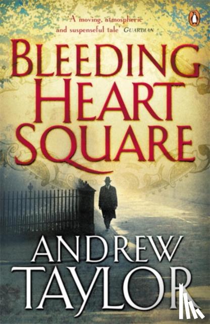 Taylor, Andrew - Bleeding Heart Square