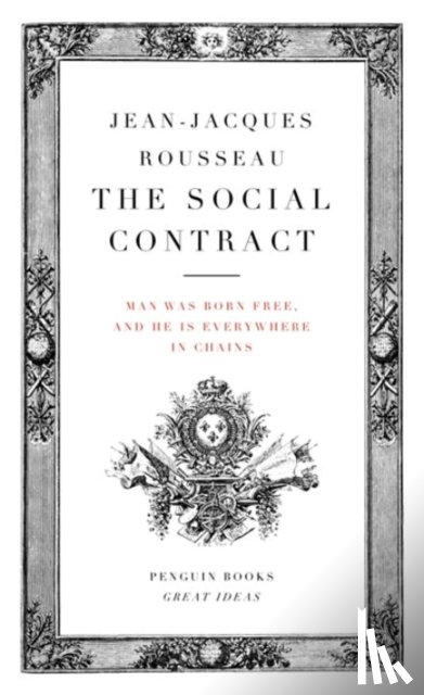 Rousseau, Jean-Jacques - The Social Contract