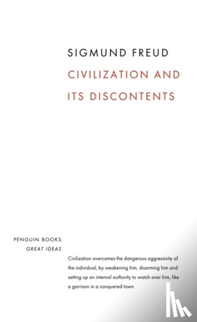 Freud, Sigmund - Civilization and its Discontents