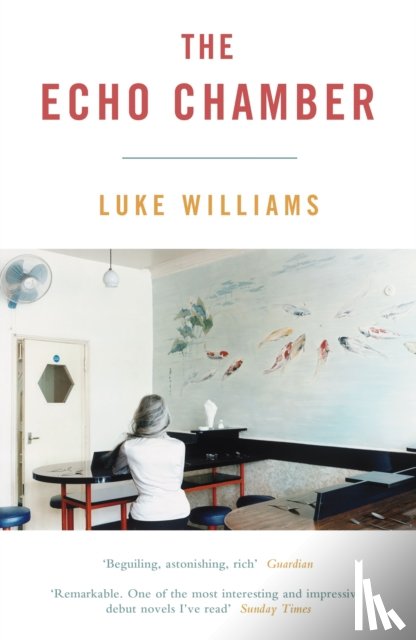 Williams, Luke - The Echo Chamber