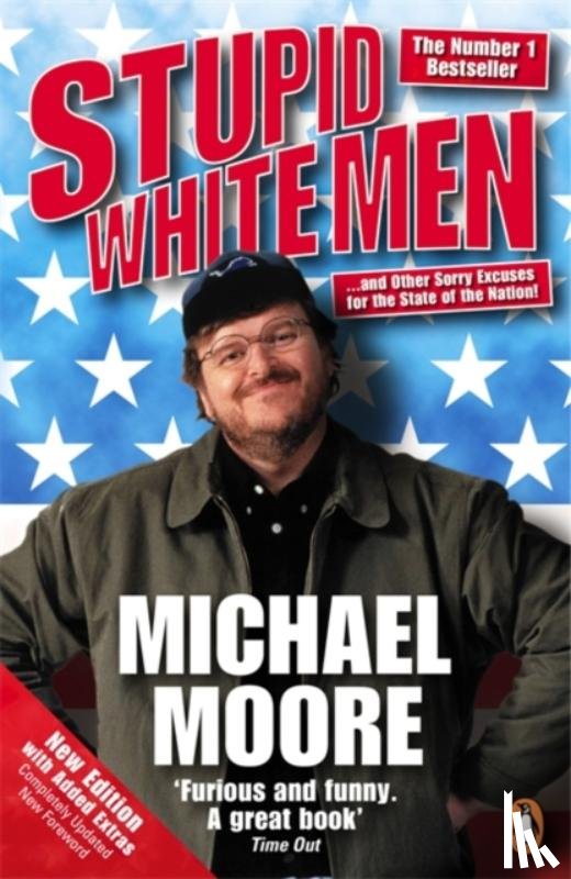 Moore, Michael - Stupid White Men