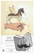 Eggers, Dave - How We Are Hungry