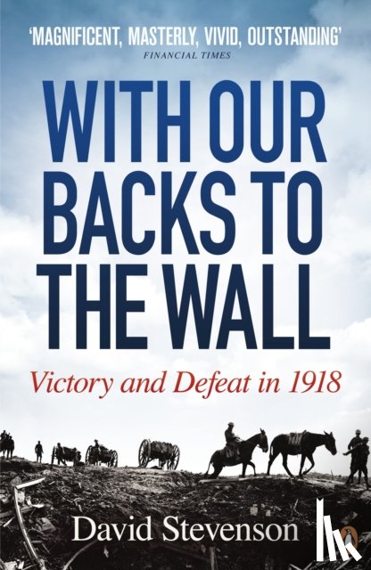 Stevenson, David - With Our Backs to the Wall