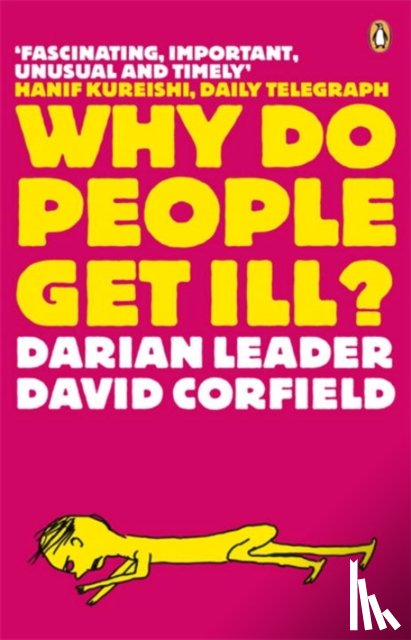 Leader, Darian, Corfield, David - Why Do People Get Ill?