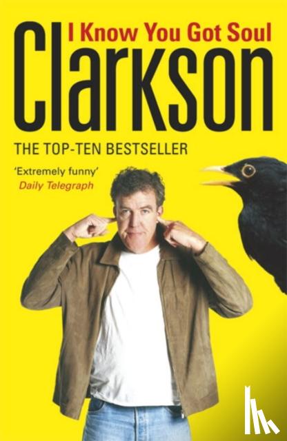 Clarkson, Jeremy - I Know You Got Soul