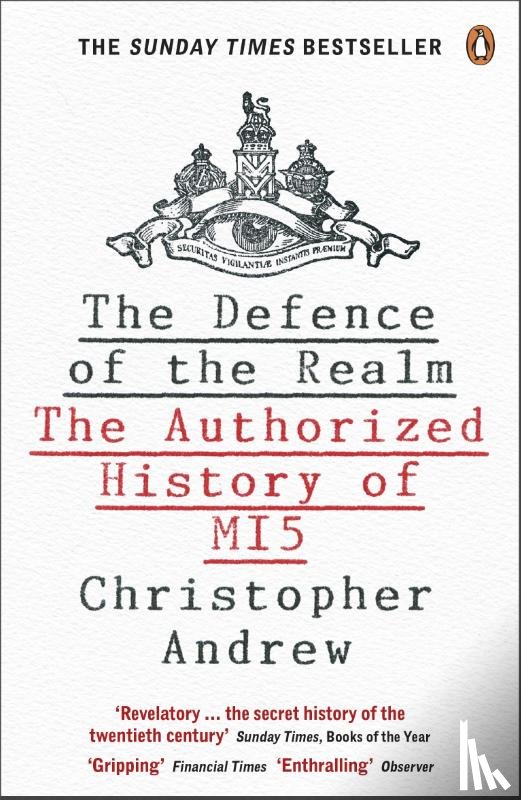 Andrew, Christopher - The Defence of the Realm