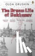 Grushin, Olga - The Dream Life of Sukhanov