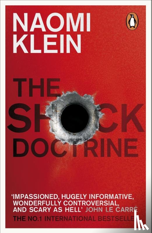 Klein, Naomi - The Shock Doctrine