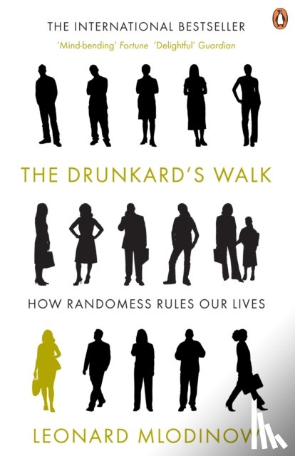 Mlodinow, Leonard - The Drunkard's Walk