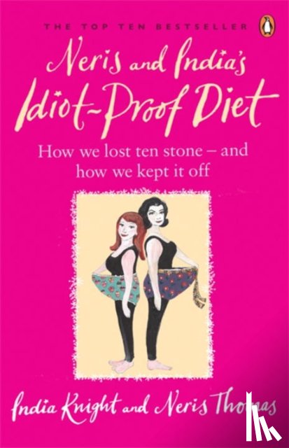 Knight, India, Thomas, Neris - Neris and India's Idiot-Proof Diet