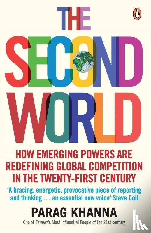 Khanna, Parag - The Second World