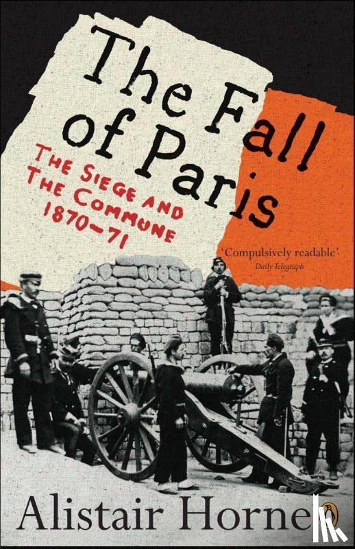 Horne, Alistair - The Fall of Paris