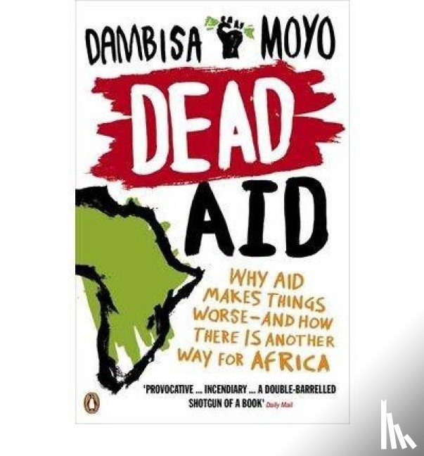 Moyo, Dambisa - Dead Aid
