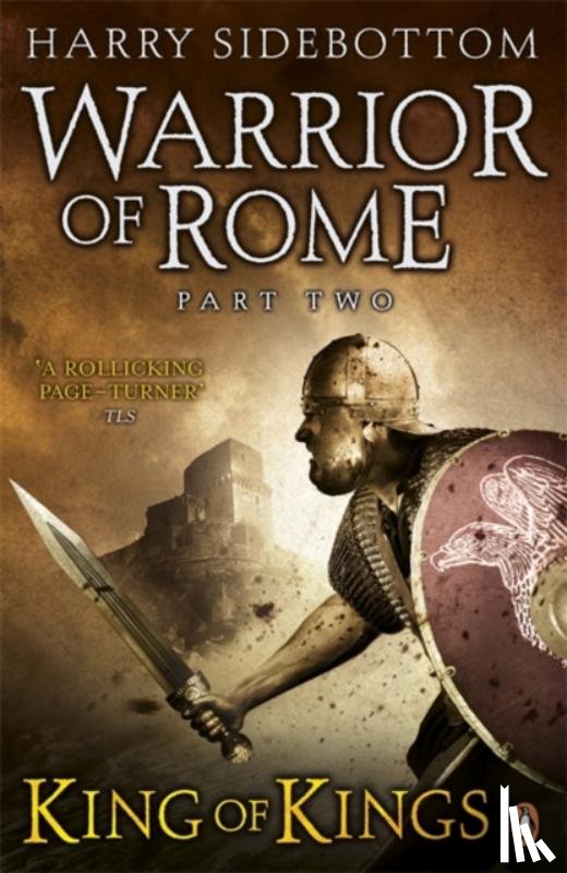 Sidebottom, Harry - Warrior of Rome II: King of Kings