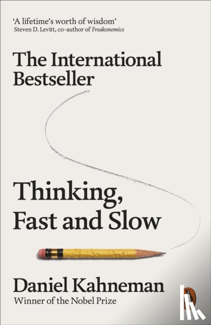 Kahneman, Daniel - Thinking, Fast and Slow