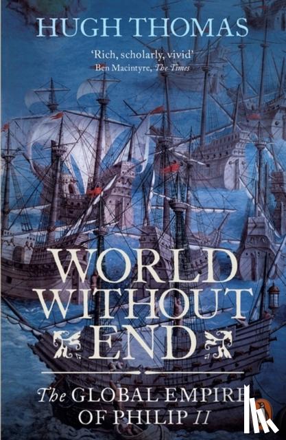Thomas, Hugh - World Without End