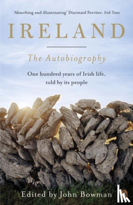 Bowman, John - Ireland: The Autobiography