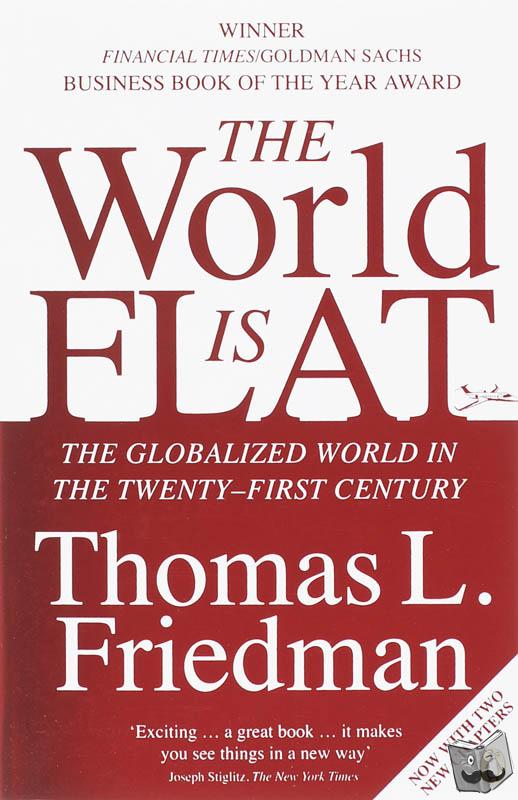 Friedman, Thomas L. - World is Flat, The