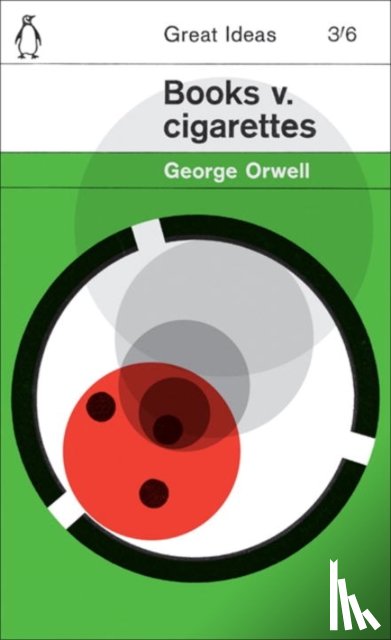 Orwell, George - Books v. Cigarettes