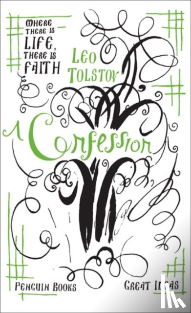 Tolstoy, Leo - A Confession