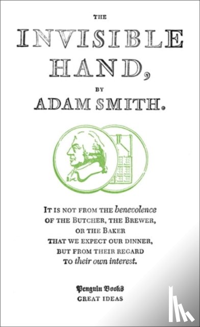 Smith, Adam - The Invisible Hand