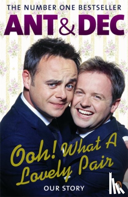 McPartlin, Ant, Donnelly, Declan - Ooh! What a Lovely Pair