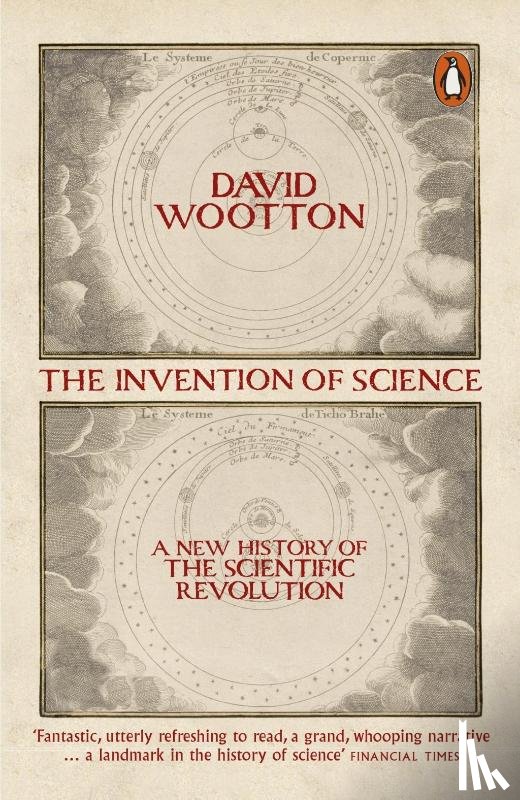 Wootton, David - The Invention of Science
