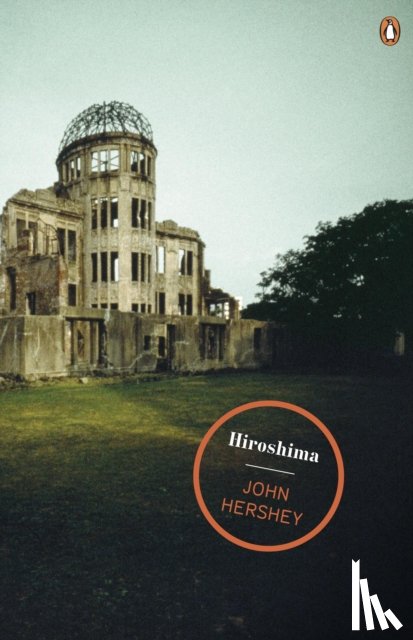Hersey, John - Hiroshima