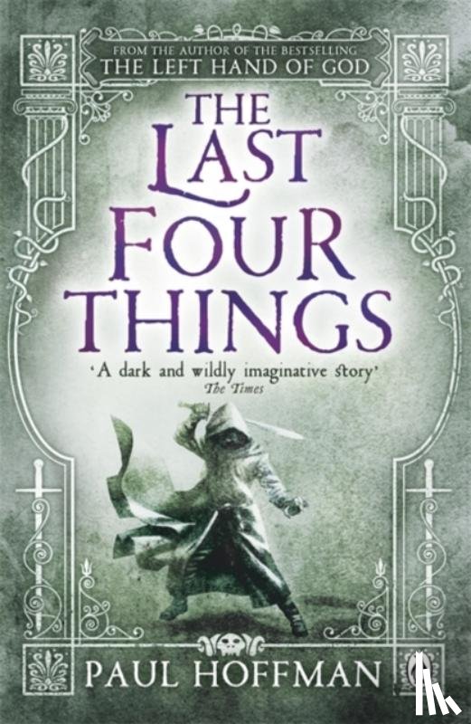 Hoffman, Paul - The Last Four Things