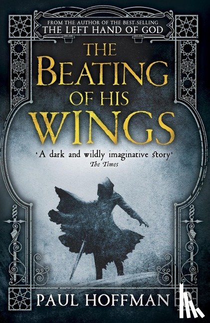 Hoffman, Paul - The Beating of his Wings