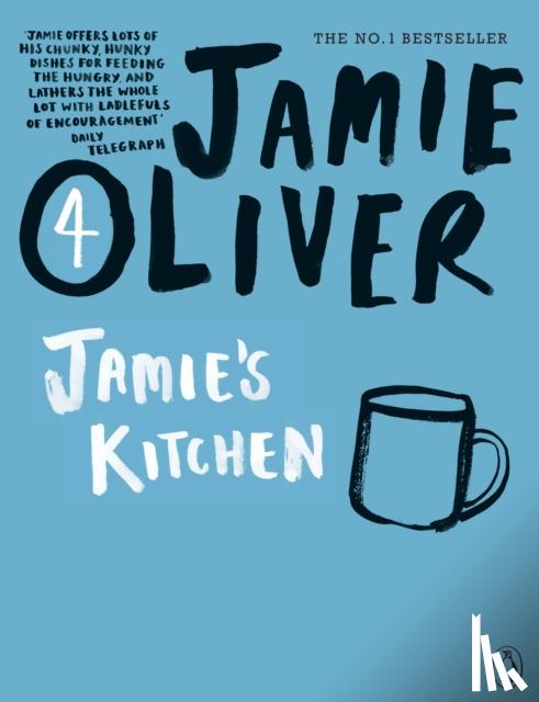 Oliver, Jamie - Jamie's Kitchen