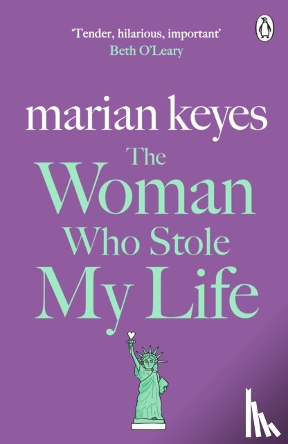 Keyes, Marian - The Woman Who Stole My Life