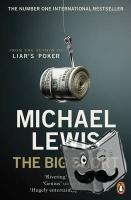 Lewis, Michael - The Big Short