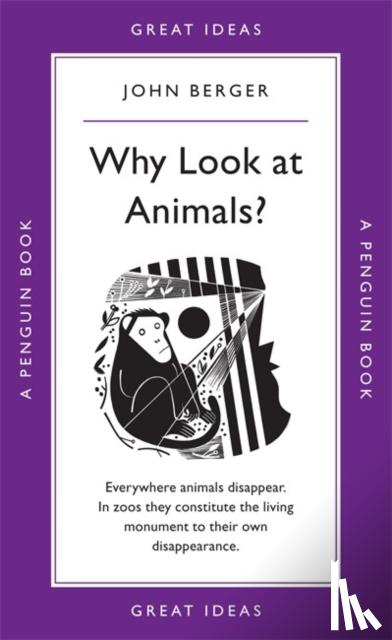 Berger, John - Why Look at Animals?