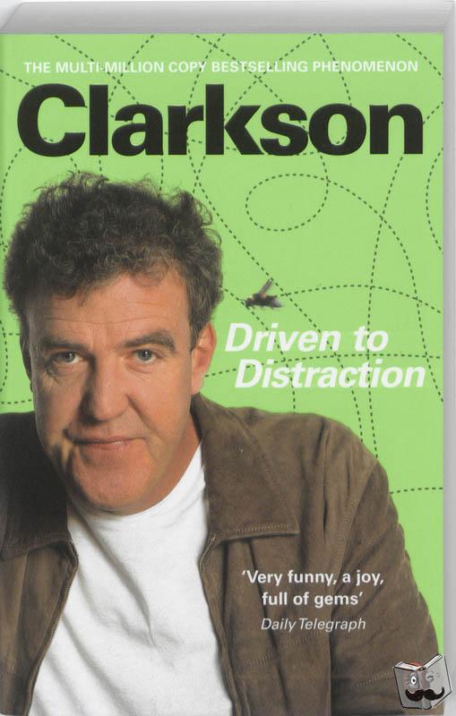 Clarkson, Jeremy - Driven to Distraction