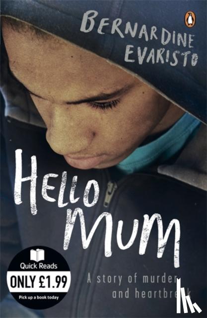 Evaristo, Bernardine - Hello Mum