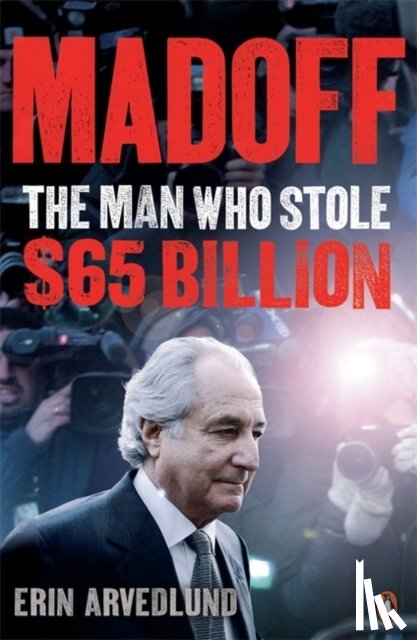Arvedlund, Erin - Madoff