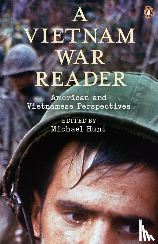 Hunt, Michael - A Vietnam War Reader