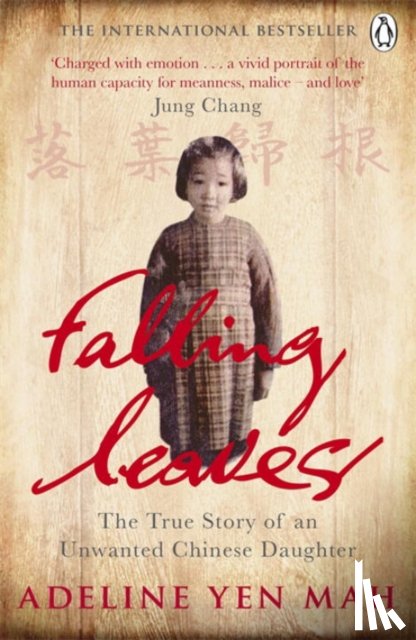 Yen Mah, Adeline - Falling Leaves Return to Their Roots