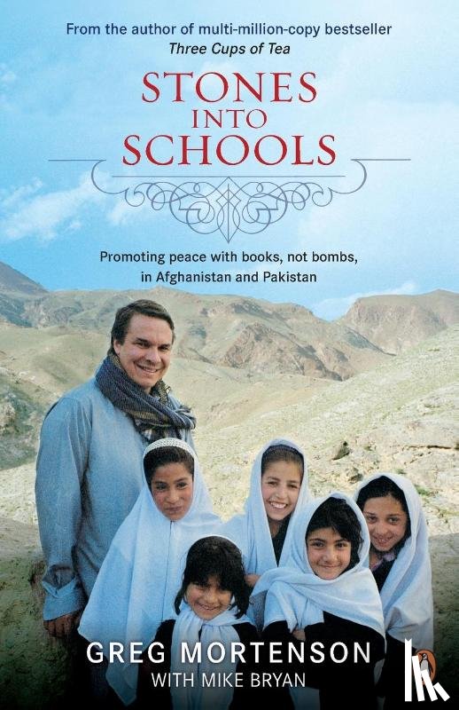 Mortenson, Greg - Stones into Schools