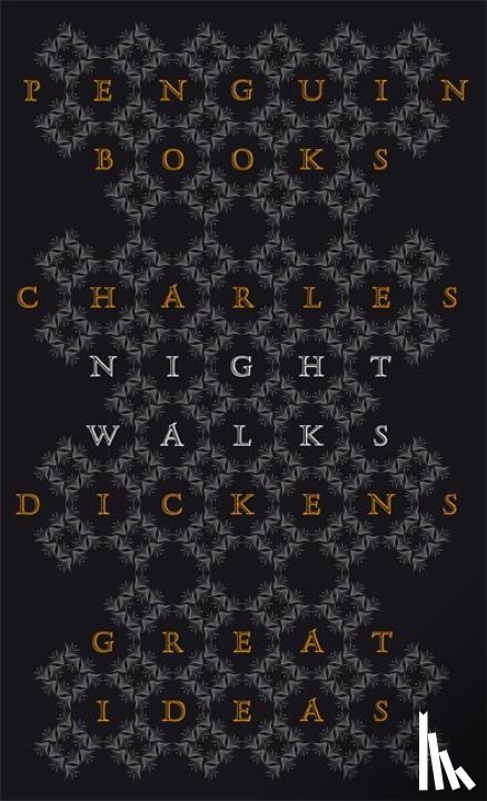 Dickens, Charles - Night Walks