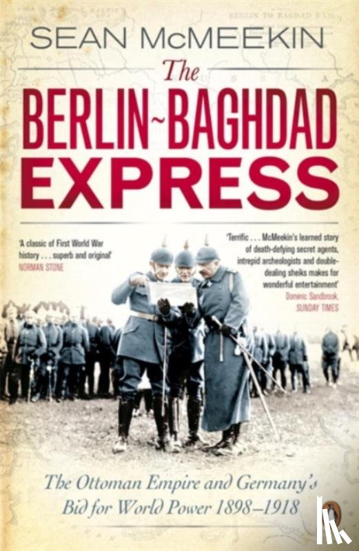 McMeekin, Sean - The Berlin-Baghdad Express