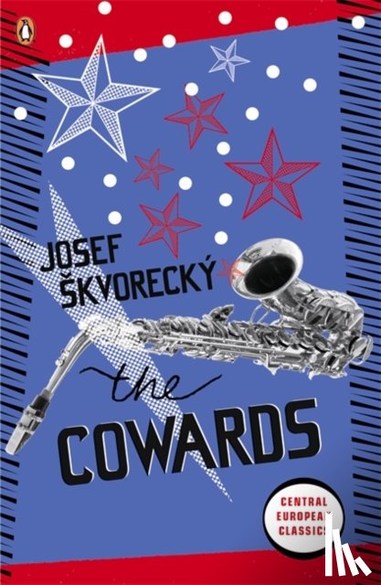 Skvorecky, Josef - The Cowards