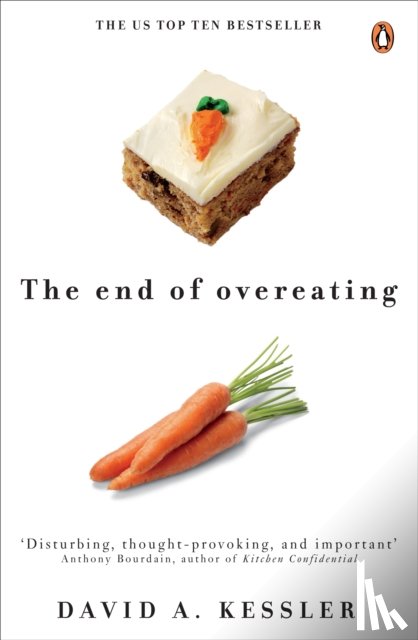 Kessler, David - The End of Overeating