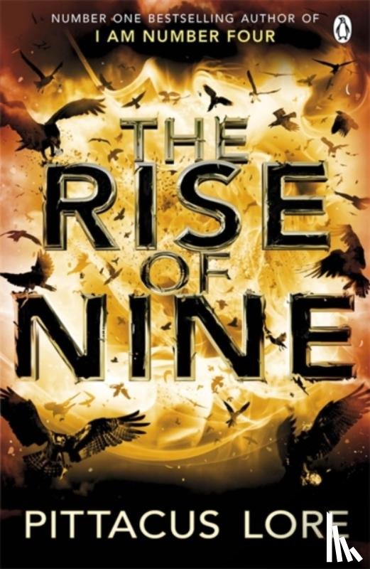 Lore, Pittacus - The Rise of Nine