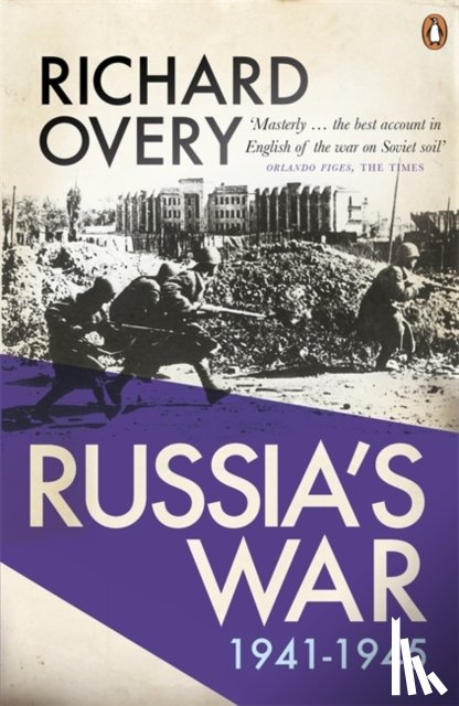 Overy, Richard - Russia's War