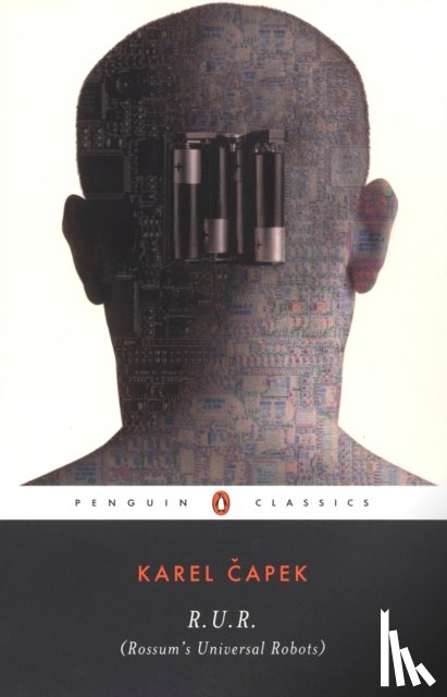 Capek, Karel - R.U.R. (Rossum's Universal Robots)