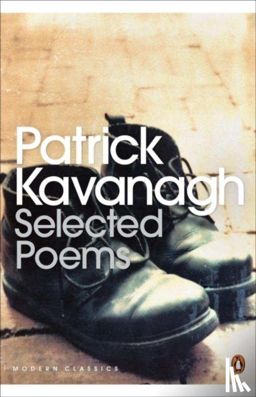 Kavanagh, Patrick - Selected Poems