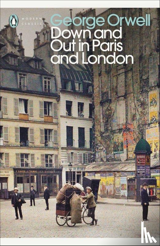 Orwell, George - Down and Out in Paris and London